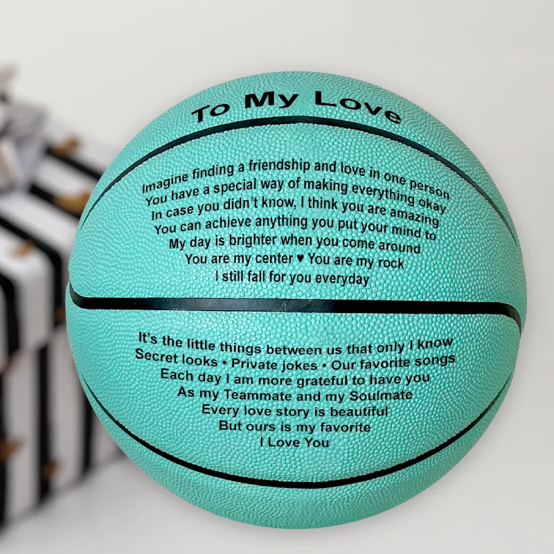 Basketball With Premium Grip-To My Love Engraved Basketball